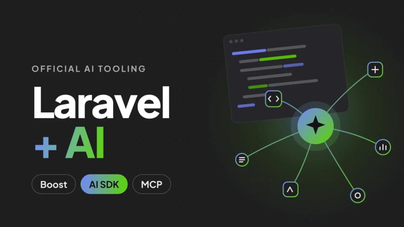 Laravel and AI: the official tools changing how we build (and what we build)